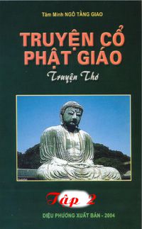 Truyện cổ Phật Giáo - Tập II - Phần 2