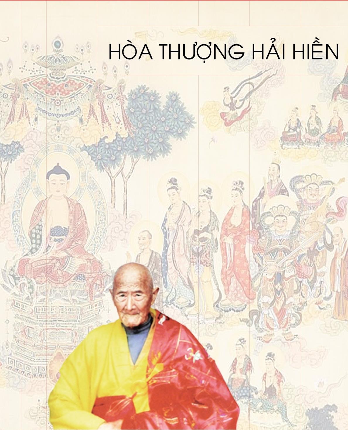 Lão Hòa Thượng Hải  Hiền 112 tuổi tự tại Vãng Sinh